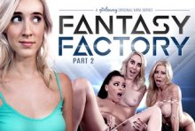 Fantasy Factory 2: Squirting Therapist – Adriana Chechik, Serena Blair, Cadence Lux, Alexis Fawx (2017)