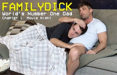 World’s Number One Dad | Chapter 1: Movie Night | Lance Hart & Brayden Wolf | Bareback