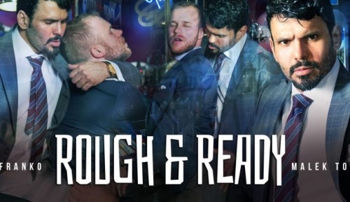 Rough & Ready | Jean Franko, Malek Tobias